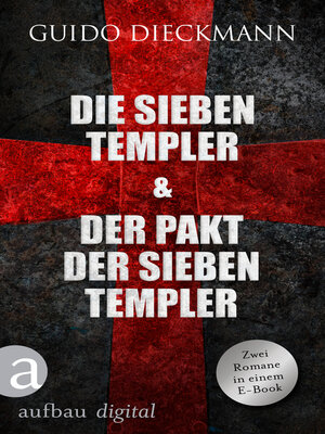 cover image of Die sieben Templer & Der Pakt der sieben Templer